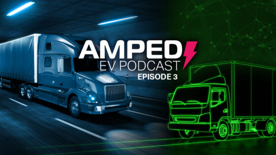Amped Featured Image EP3 – Commercial Trucking